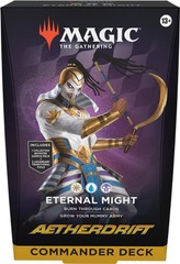 Aetherdrift: Commander Deck: Eternal Might